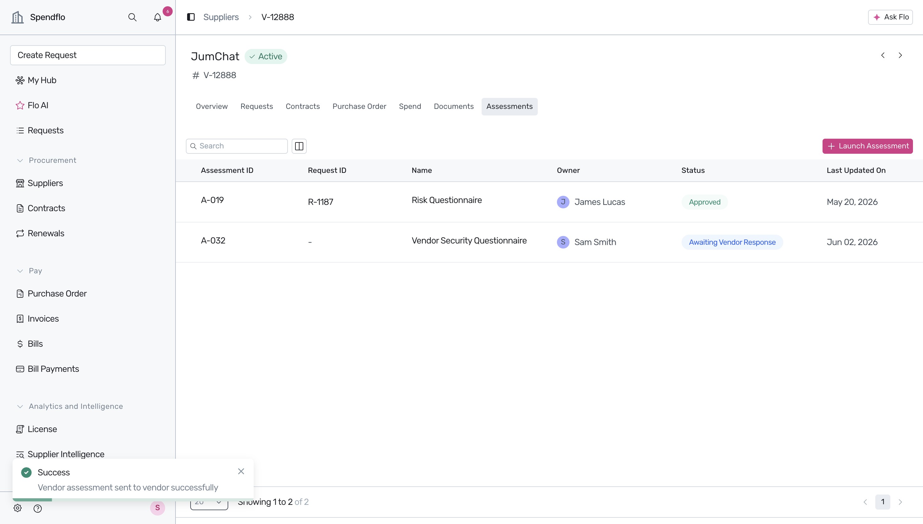 Launched assessment with awaiting response status